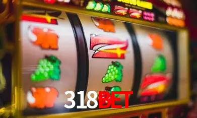 Apostas Esportivas na 318bet: Um Guia Completo
